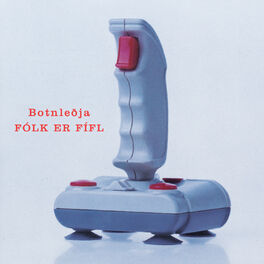 Botnleðja (Silt) // Fólk er Fífl