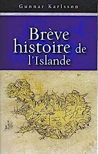 A Brief History of Iceland by Gunnar Karlsson