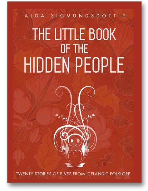 The little book of the hidden people, Alda Sigmundsdóttir
