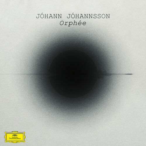 Jóhann Jóhannsson // Orphée
