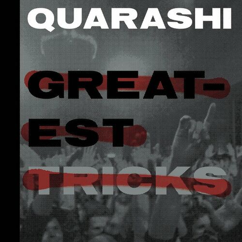 Quarashi // Greatest Tricks