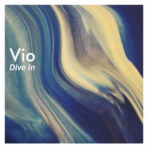 Vio, Myrkvi // Dive In