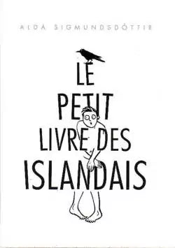 Le petit livre des islandais de Alda Sigmundsdóttir