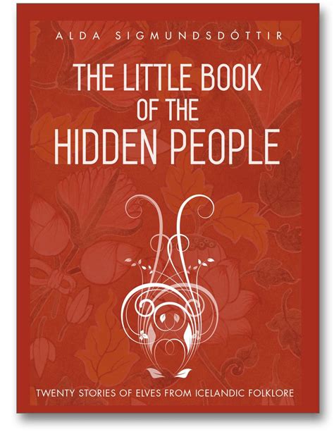 The little book of the hidden people,  Alda Sigmundsdóttir