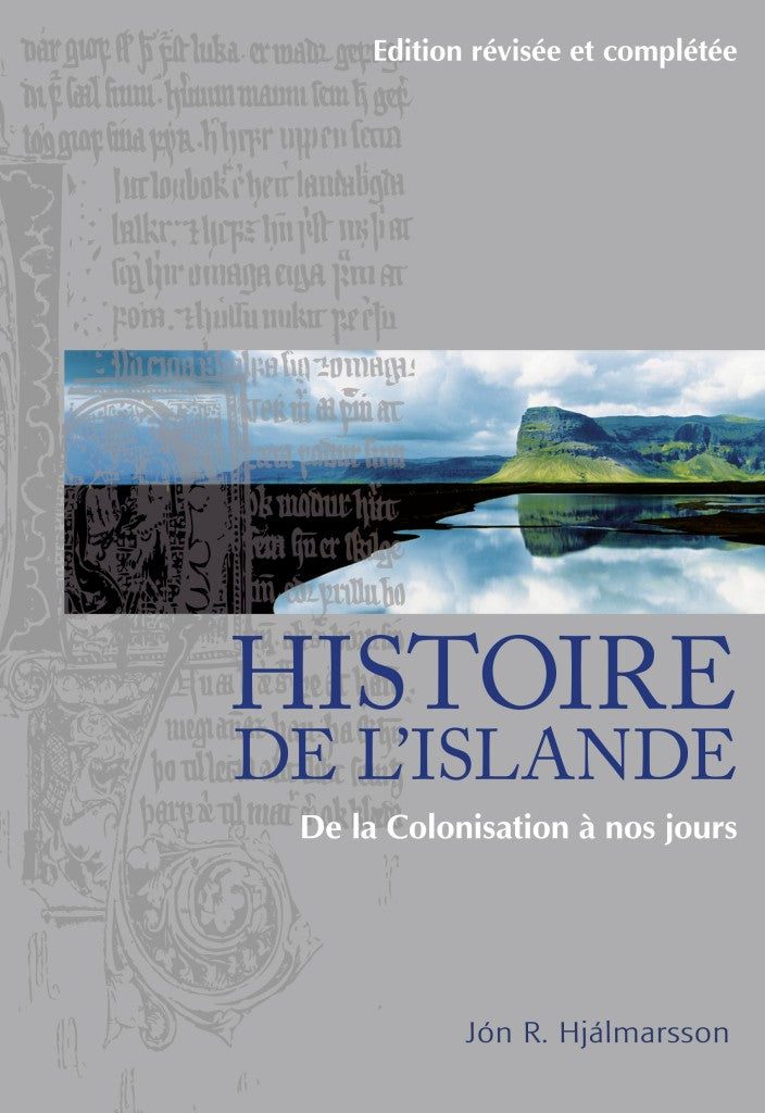 Histoire de l'Islande de la colonisation à nos jours de Jón R. Hjálmarsson