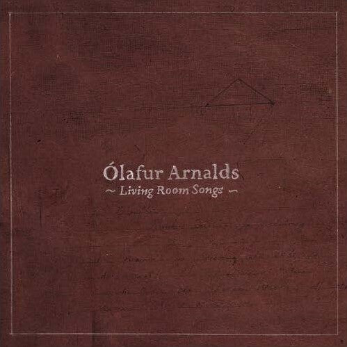 Ólafur Arnalds //  Living Room Songs