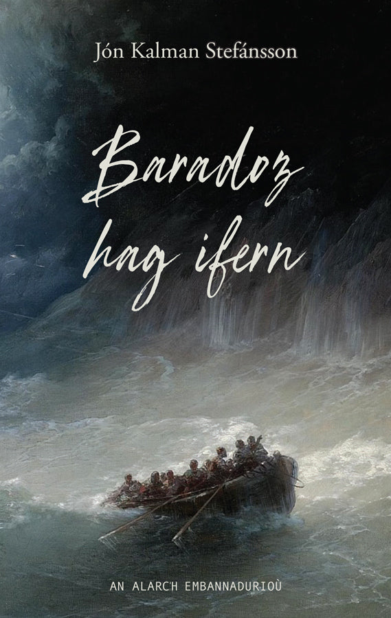 Baradoz hag Ifern (Himnaríki og helvíti / Entre ciel et terre) de Jón Kalman Stefánsson